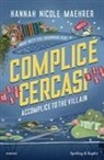 Hannah Nicole Maehrer - Complice cercasi. Accomplice to the villain