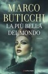 Marco Buticchi - La più bella del mondo