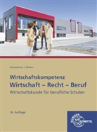 Hans-Jürgen Albers, Elke Eifer, Stefan Felsch, Raimund Frühbauer, Stefan Kurtenbach, Sabrina Metzler... - Wirtschaft - Recht - Beruf