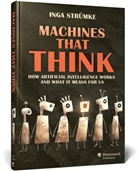 Inga Str&uuml;mke - Machines That Think
