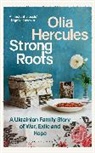 Hercules Olia - Strong Roots