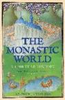 Andrew Jotischky - The Monastic World