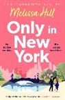 Hill Melissa - Only in New York