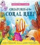 Martin Jenkins, Cockcroft Jason - Creatures of the Coral Reef