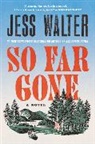 Jess Walter, Walter Jess - So Far Gone