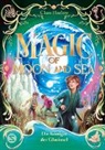 Clare Harlow - Magic of Moon and Sea. Die Königin der Glasinsel