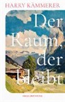 Harry Kämmerer - Der Raum, der bleibt