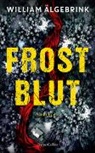 William Älgebrink - Frostblut