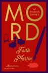 Faith Martin - Mord im Studierzimmer
