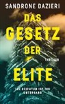 Sandrone Dazieri - Das Gesetz der Elite