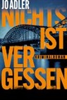 Jo Adler - Nichts ist vergessen