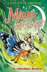 Laura Ellen Anderson, Laura Ellen Anderson - Marnie Mitternacht. Ein mottenstarkes Abenteuer (Band 3)