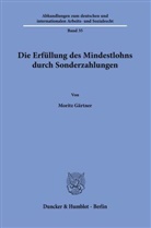 Moritz Gärtner - Die Erfüllung des Mindestlohns durch Sonderzahlungen
