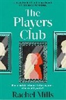 Rachel Mills - The Players Club