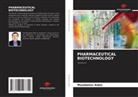 Musabekov Aidos - PHARMACEUTICAL BIOTECHNOLOGY