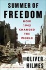 Jefferson Chase, Oliver Hilmes - Summer of Freedom