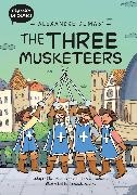 Steve Barlow, Barlow Steve, Steve Skidmore, Skidmore Steve, Facundo Aguirre - Classics in Comics: Alexandre Dumas' The Three Musketeers A Comic Book