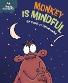 Sue Graves, Dunton Trevor - Health Matters: Monkey Is Mindful