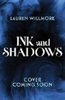 Lauren Willmore, Willmore Lauren - Ink and Shadows