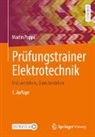 Martin Poppe - Pr&uuml;fungstrainer Elektrotechnik