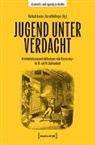 Bernd Dollinger, Michael Rocher - Jugend unter Verdacht