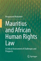 Roopanand Mahadew - Mauritius and African Human Rights Law