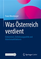 Franz Meusburger - Was Österreich verdient
