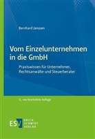 Bernhard Janssen, Bernhard (Dr.) Janssen - Vom Einzelunternehmen in die GmbH