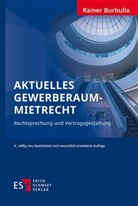 Rainer Burbulla, Rainer Burbulla (Dr.) - Aktuelles Gewerberaummietrecht