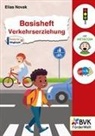 Elias Novak - Basisheft Verkehrserziehung