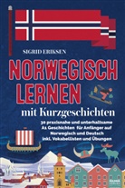 Sigrid Eriksen - Norwegisch lernen mit Kurzgeschichten