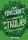 Howard Phillips Lovecraft, H. P. Lovecraft, John Coulhart - La llamada de Cthulhu