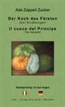 Ada Zapperi Zucker - Der Koch des Fürsten