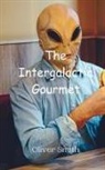 Oliver Smith - The Intergalactic Gourmet