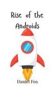 Daniel Fox - Rise of the Androids