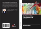 Musabekov Aidos - BIOTECNOLOGIA FARMACEUTICA
