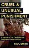 Paul Smith - Cruel And Unusual Punishment