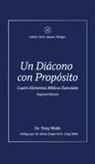 Tony Wolfe - Un Diácono con Propósito