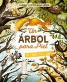 Peter Wohlleben, Carina Wohlleben - Un Arbol Para Piet