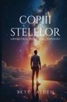 Skye Alden - Children of the Stars / Copiii Stelelor