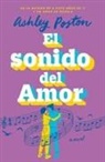 Ashley Poston - El Sonido del Amor