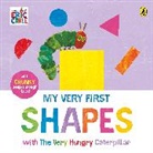 Eric Carle, Carle Eric - My Very First Shapes with The Very Hungry Caterpillar