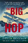 David Rooney, Rooney David - The Big Hop