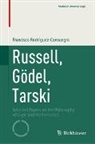 Francisco Rodríguez-Consuegra - Russell, Gödel, Tarski