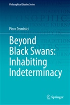 Piero Dominici - Beyond Black Swans: Inhabiting Indeterminacy
