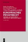 Stefan Grundmann, Riesenhuber, Karl Riesenhuber - Textsammlung Europäisches Privatrecht