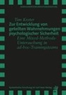 Tim Kreter - Zur Entwicklung von geteilten Wahrnehmungen psychologischer Sicherheit