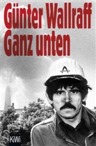 Günter Wallraff - Ganz unten