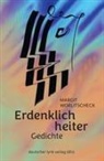 Margit Worlitscheck - Erdenklich heiter