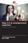 Luis Borges Gouveia, Luis Cunha - Web 2.0 et enseignement supérieur
